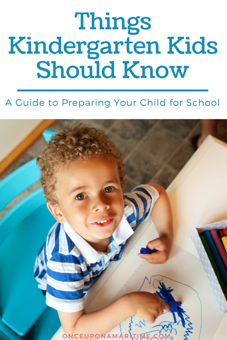 Things Kindergarten Kids Should Know - Once Upon A Maritime